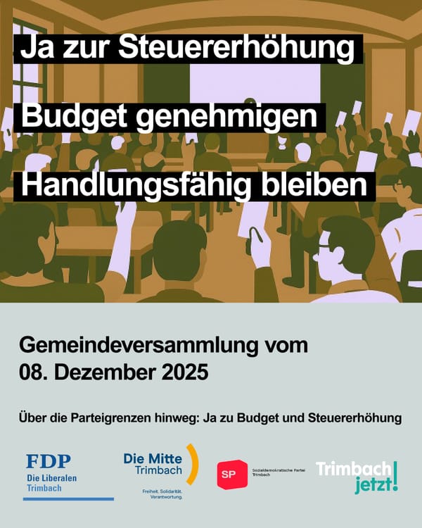 Gemeinsamer Appell der Trimbacher Ortsparteien vor der Budget-Gemeindeversammlung